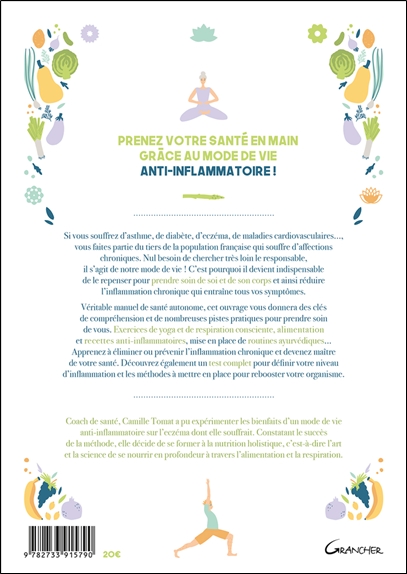 Passez au mode de vie anti-inflammatoire - Recettes, yoga, ayurvéda, breathwork 2