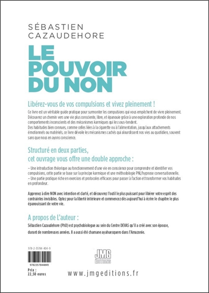 Le pouvoir du non - Maîtriser l'art du refus pour se libérer des addictions 2