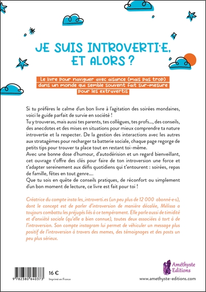 Je suis introvertie, et alors ? Guide de survie en société 2
