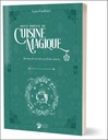 Petit précis de cuisine magique - Recettes de sorcières au fil des saisons 3