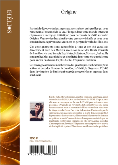 Ôrigine - Les 13 sagesses initiatiques pour devenir son propre guide 2
