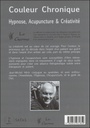 Couleur Chronique - Hypnose, Acupuncture & Créativité 2