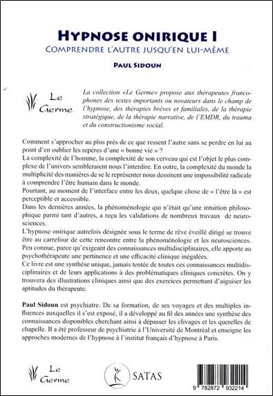Hypnose Onirique I - Comprendre l'autre jusqu'en lui-même 2