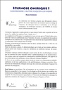 Hypnose Onirique I - Comprendre l'autre jusqu'en lui-même 2