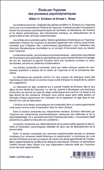 Etude par l'hypnose des processus psychodynamiques Tome 3 - L'intégrale des articles de Milton H. Erickson sur l'Hypnose 2