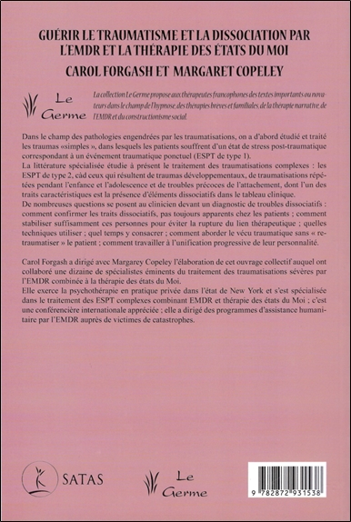 Guérir le traumatisme et la dissociation par l'EMDR et la thérapie des Etats du Moi 2