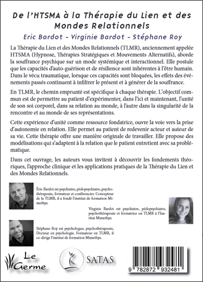 De l'HTSMA à la Thérapie du Lien et des Mondes Relationnels - Naviguer à travers les mondes traumatiques - Guide thérapeutique 2