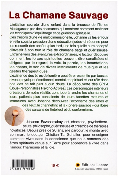 La Chamane Sauvage libérée des traditions - Initiation aux pouvoirs chamaniques 2