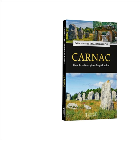 Carnac - Haut lieu d'énergie et de spiritualité 3