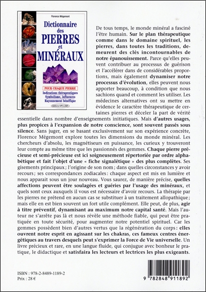 Dictionnaire des pierres et minéraux pour chaque pierre - Indications thérapeutiques - Symbolisme, influences - Rayonnement bénéfique 2