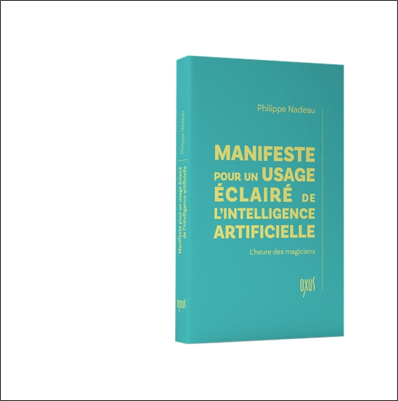 Manifeste pour un usage éclairé de l'intelligence artificielle  L'heure des magiciens 3