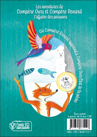 Les aventures de Compère Ours et Compère Renard - L'affaire des poissons - Conte BD sans parole 2
