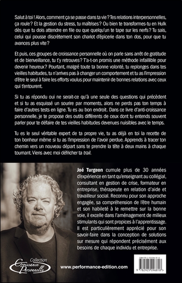 Gère-toi crisse ! La gestion de soi, du stress et des relations interpersonnelles 2
