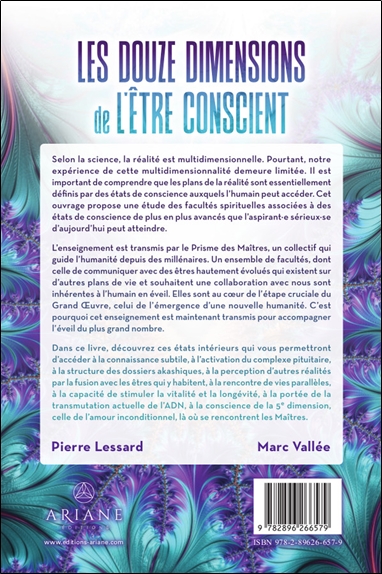Les douze dimensions de l'être conscient - Ses facultés spirituelles - Sa réalité en expansion 2
