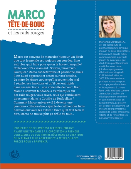 Marco Tête-de-bouc et les rails rouges - Guide d'entraînement pour transformer l'opposition en collaboration 2