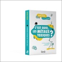 C'est quoi, les métaux toxiques ?  Comment s'en protéger et les éliminer naturellement ? 3
