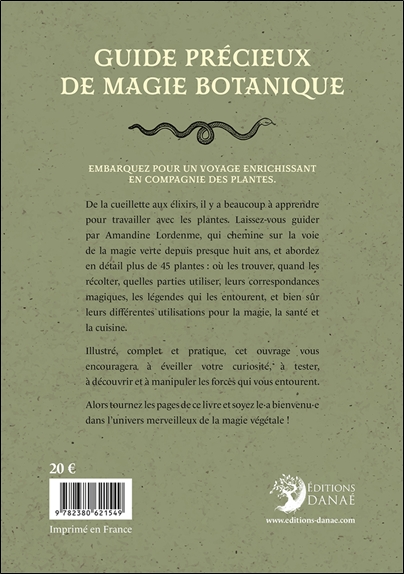 Guide précieux de magie botanique - Découvrez les usages pour la magie, la santé et la cuisine de plus de 45 plantes 2