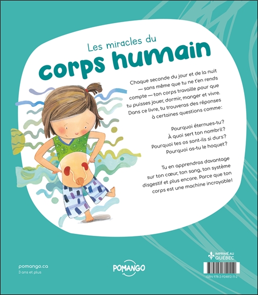 Les miracles du corps humain - 44 explications pour mieux connaître le corps humain 2