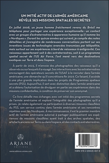 Divulgations d'un initié de l'armée américaine Tome 1 - Arches spatiales - Cités intraterrestres - Contacts E.T. 2