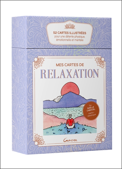 Mes cartes de relaxation - 52 illustrées pour une détente physique, émotionnelle et mentale - Coffret 3