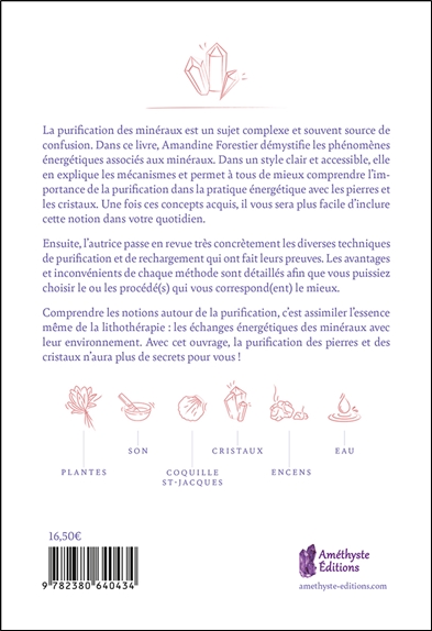 Purification des pierres & des cristaux - L'art du nettoyage énergétique - 10 méthodes de purification détaillées 2