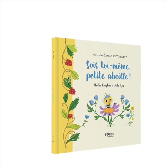 Sois toi-même, petite abeille ! 3