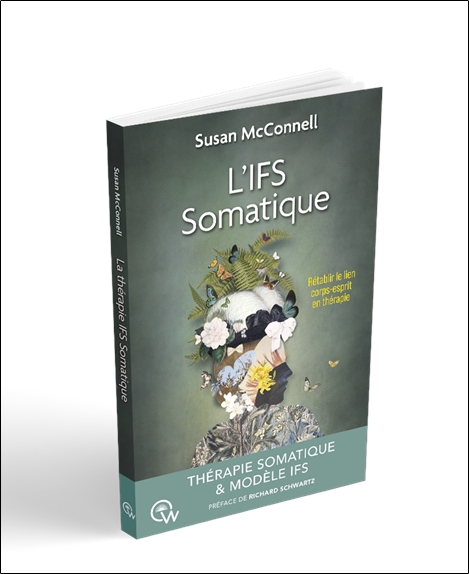 L'IFS Somatique - Rétablir le lien corps-esprit en thérapie 3