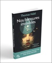 Nos blessures invisibles - Guérir les traumas collectifs et transgénérationnels 3