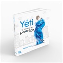 Yéti - Le pouvoir du paenkor 3