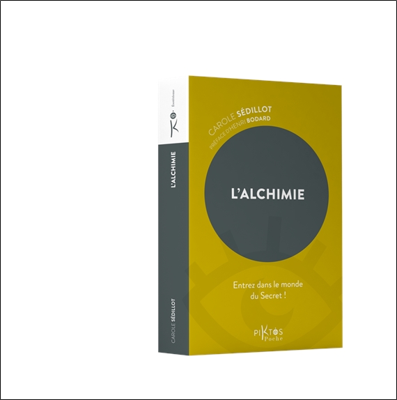 L'Alchimie - Entrez dans le monde du Secret ! 3