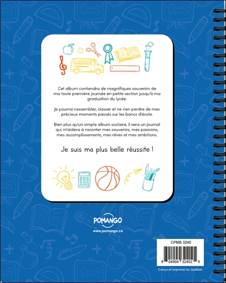 Mes souvenirs d'école -  De la petite section à la terminale 2
