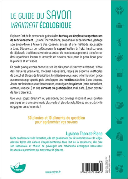 Le guide du savon vraiment écologique - Inspirez-vous de la nature pour créer vos recettes 2