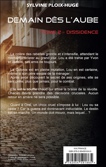 Demain dès l'Aube Tome 2 - Dissidence 2