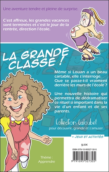 La Grande classe ! Une aventure de Louan et Doum 2