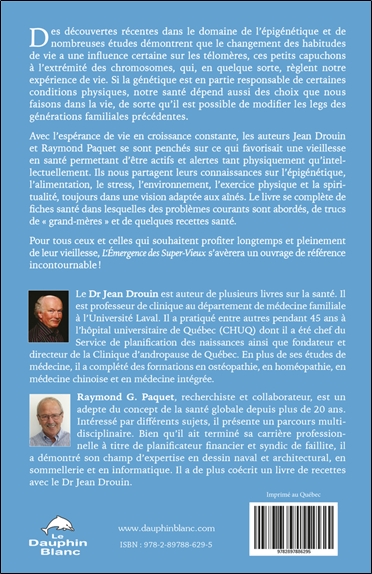 L'émergence des Super-Vieux - Pour en devenir un ! 2