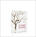 La magie du temps 3