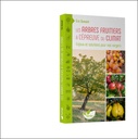 Les Arbres fruitiers à l'épreuve du climat - Enjeux et solutions pour nos vergers 3