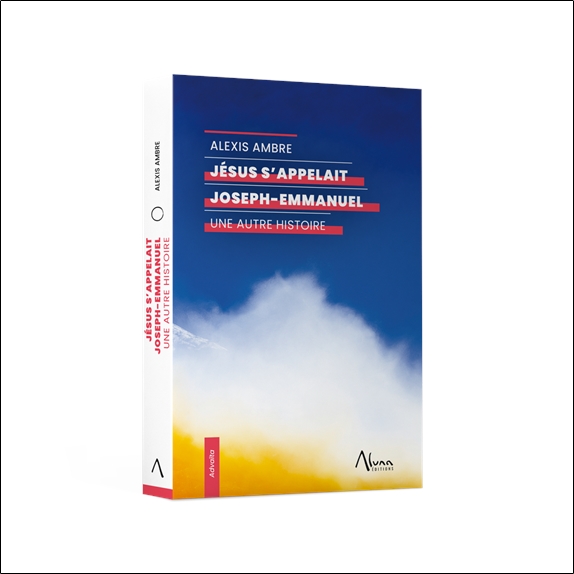 Jésus s'appelait Joseph-Emmanuel  Une autre histoire 3