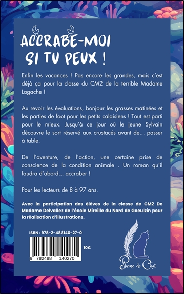 Accrabe-moi si tu peux ! 2