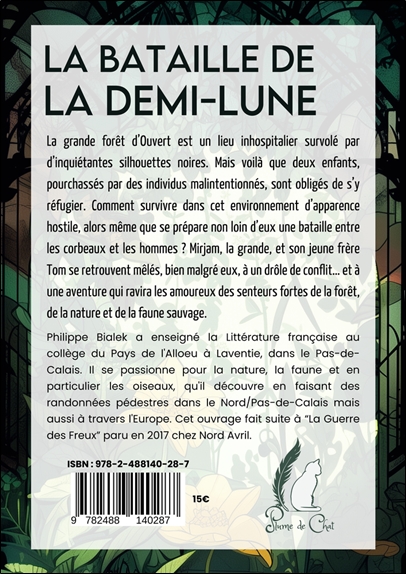 La bataille de la demi-lune 2