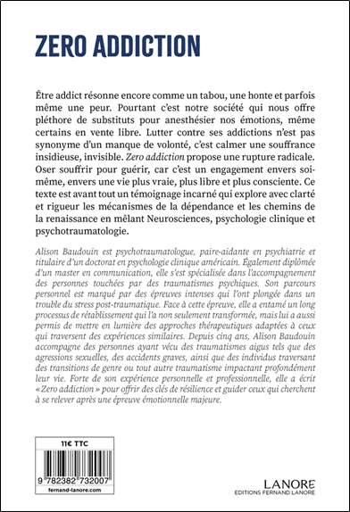 Zéro addiction - Comprendre la souffrance, sortir de l'addiction, renaître sans substituts 2