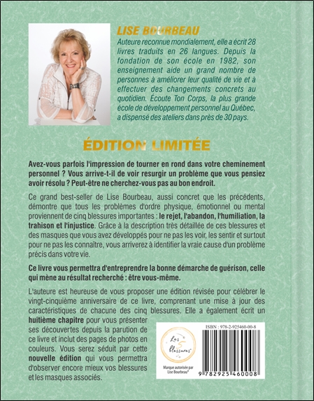 Les 5 blessures qui empêchent d'être soi-même - Edition augmentée - 25e Anniversaire - Edition spéciale - Tirage limité 2
