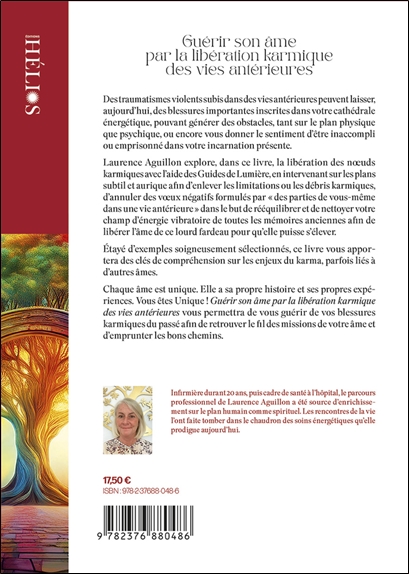 Guérir son âme par la libération karmique des vies antérieures 2