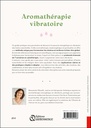 Aromathérapie vibratoire - Renforcer son niveau énergétique grâce aux huiles essentielles 2