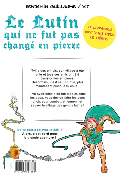 Le Lutin qui ne fut pas changé en pierre - Le livre-jeu dont vous êtes le héros 2