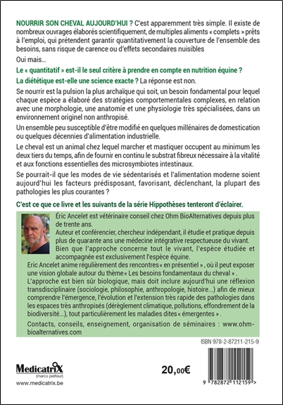 Hippothèses pour une alternative en médecine équine Tome 1 - Se nourrir, être nouri - Réflexions sur la diététique équine 2