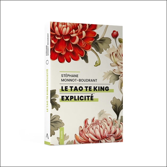 Le Tao Te King explicité 3