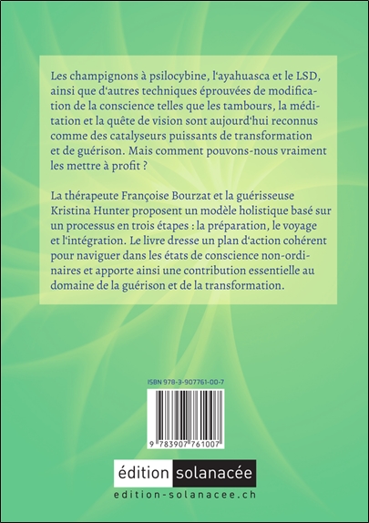La voie de la conscience - Sagesse ancestrale, psychédéliques et états modifiés de conscience pour guérir et s'épanouir 2