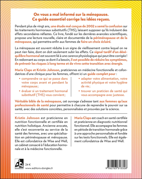 Ménopause : on vous a menti ! Le guide de référence qui rétablit la vérité 2
