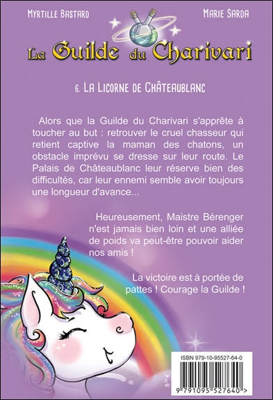 La Guilde du Charivari Tome 6 - La Licorne de Châteaublanc 2
